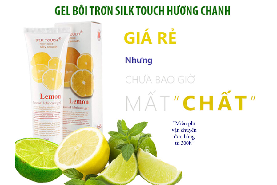 Gel bôi trơn hương chanh Silk Touch Lemon 100ml